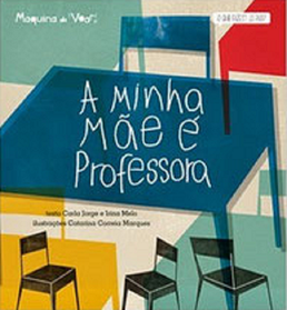 A Minha Mãe é Professora - Kinderbuch aus Portugal